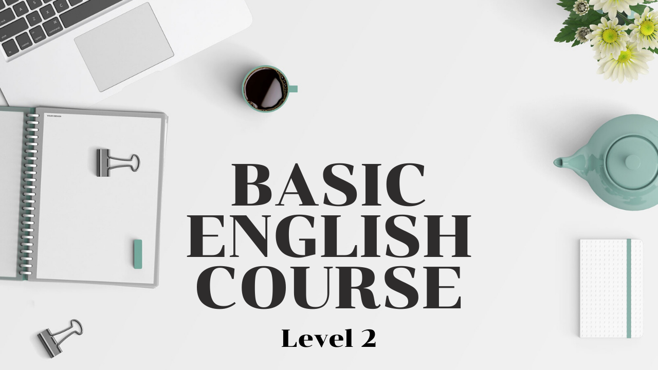 Basic English Course Level 2