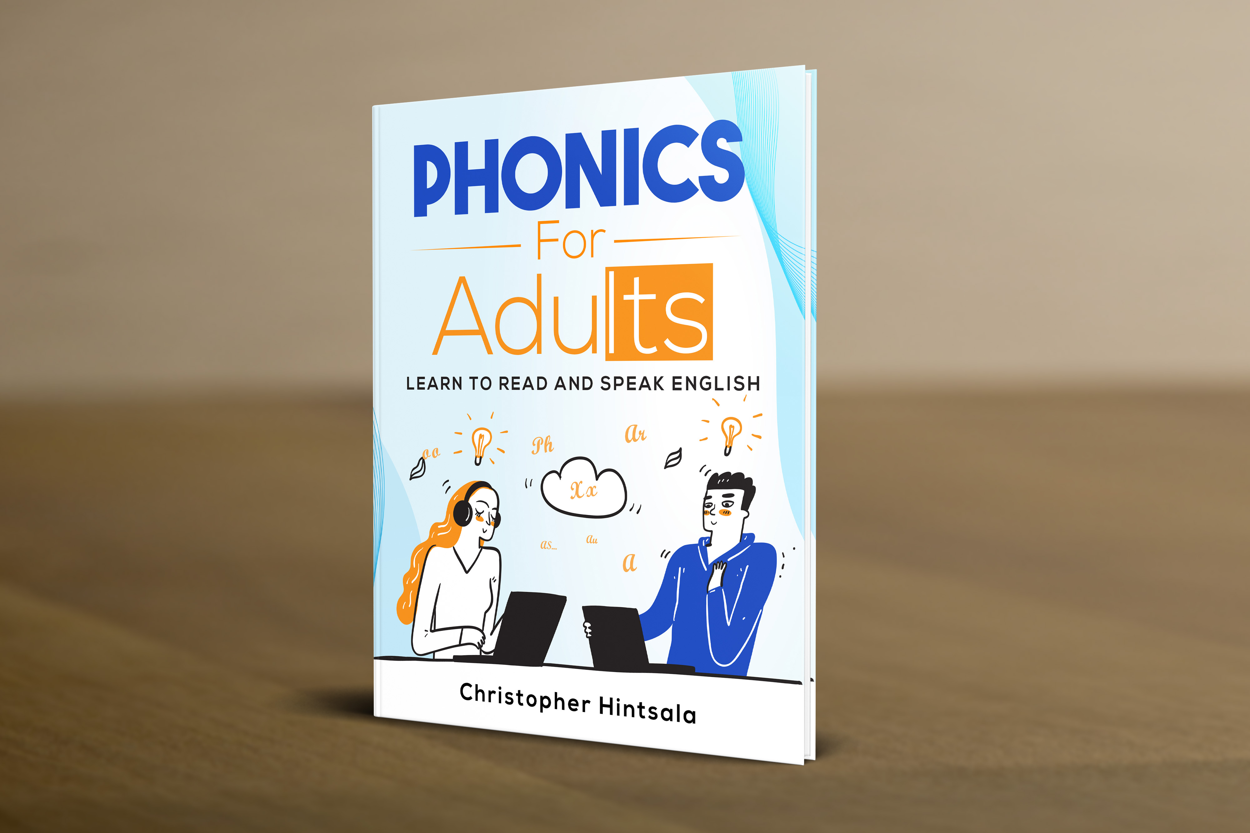Phonics For Adults: Adult Phonics Reading Program