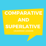 Comparative and Superlative Adjective Forms and Examples